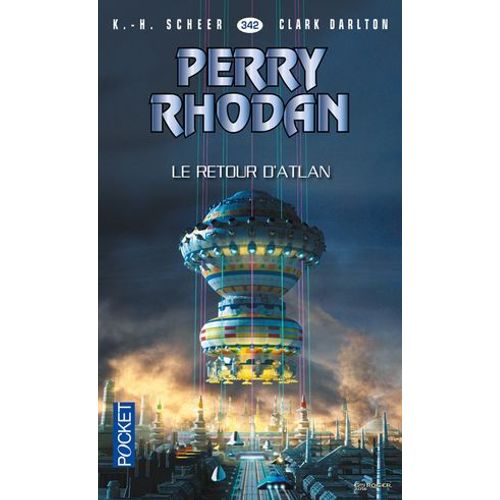 Perry Rhodan - Numro 342 Le Retour D'atlan  