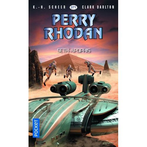 Perry Rhodan - Numro 371 Seth-Apophis  