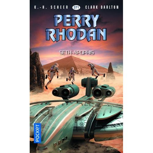 Seth-Apophis - Perry Rhodan N 371   de Scheer Karl-Herbert  Format Poche 