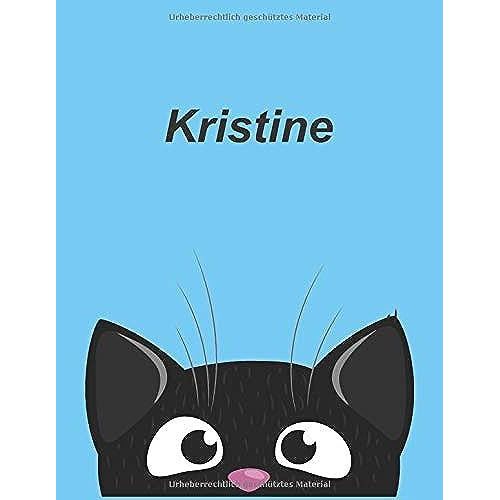 Personalisiertes Notizbuch: Kristine - Ueber 100 Seiten, Liniert Im A4+ Format   de Notizbuecher, MSED  Format Broch 