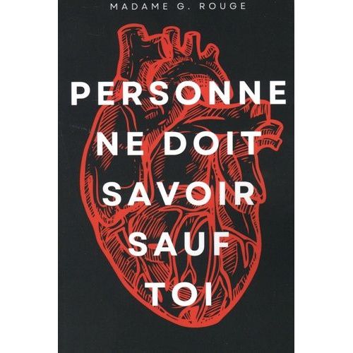 Personne Ne Doit Savoir Sauf Toi    Format Beau livre 