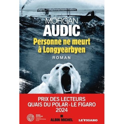 Personne Ne Meurt  Longyearbyen    Format Grand Format 