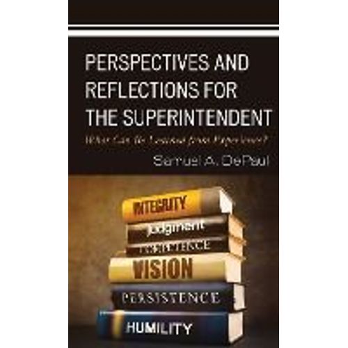 Perspectives And Reflections For The Superintendent    Format Reli 