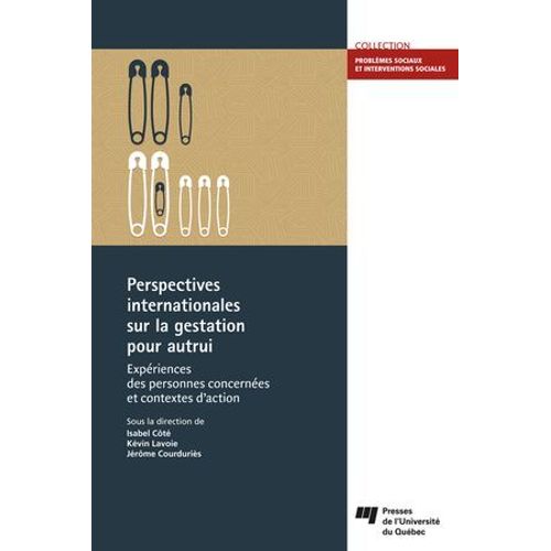 Perspectives Internationales Sur La Gestation Pour Autrui  