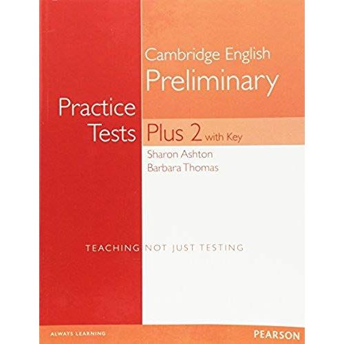 Pet Practice Tests Plus 2 Students' Book With Key    Format Broch 
