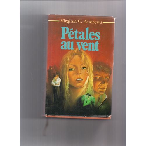 Petales Au Vent   de VIRGINIA C.ANDREWS  Format Cartonn 