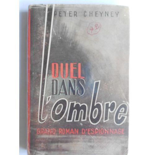 Duel Dans L'ombre   de peter cheyney