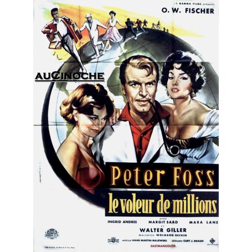 Peter Foss, Le Voleur De Millions / Affiche Originale Franaise De Mascii, 120x160cm / Wolfgang Becker (1965) Avec O.W. Fischer, Walter Gilles, Ingrid Andre, Margit Saad