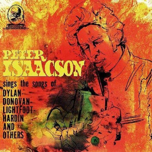 Peter Isaacson - Sings Songs Of [Compact Discs] - Peter Isaacson