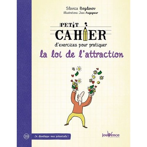 Petit Cahier D'exercices Pour Pratiquer La Loi De L'attraction    Format Broch 