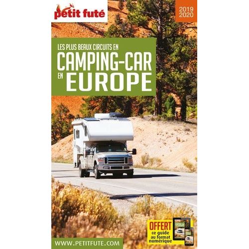 Petit Fut Les Plus Beaux Circuits En Camping-Car En Europe    Format Grand Format 