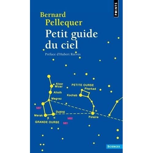 Petit Guide Du Ciel    Format Poche 