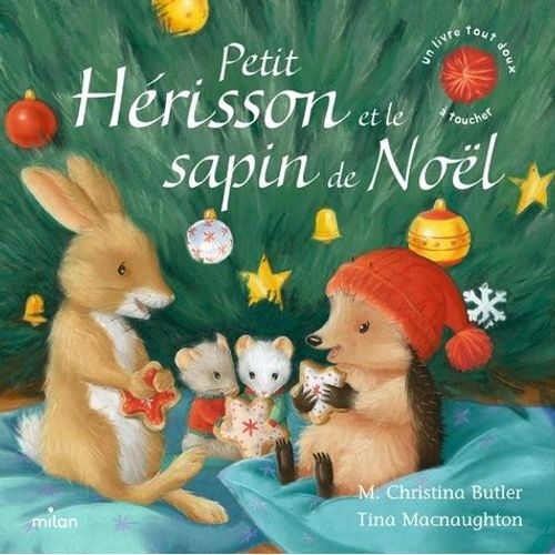 Petit Hrisson Et Le Sapin De Nol    Format Album 