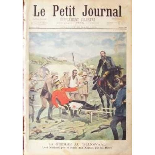 Petit Journal Supplement Illustre (Le) N 593 Du 30/03/1902 - Lord Methuen Pris Et Rendu Aux Anglais Par Les Boers A Paris Terrible Incendie Ru D'uzes