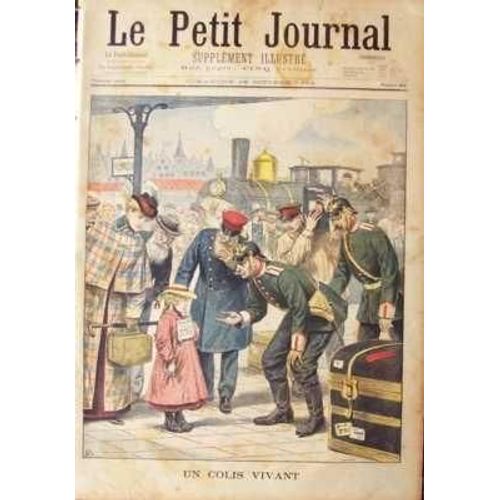 Petit Journal Supplement Illustre (Le) N 622 Du 19/10/1902 - Un Colis Vivant La Guerre Civile En Colombie