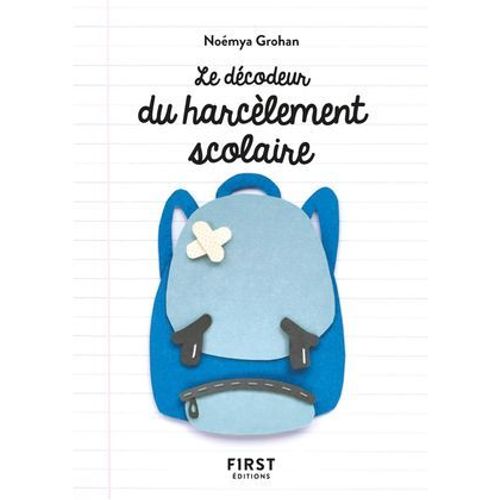 Petit Livre - Dcodeur Du Harclement Scolaire  