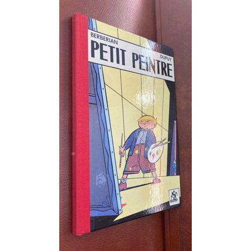 Petit Peintre - Berbrian - Dupuy - Collection Atomium - Magic Strip 1985 Eo   