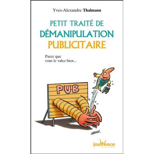 Petit Trait De Dmanipulation Publicitaire  