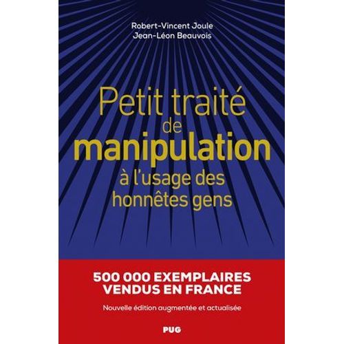 Petit Trait De Manipulation  L'usage Des Honntes Gens  