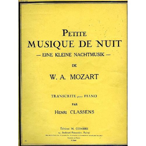 Petite Musique De Nuit, Eine Kleine Nachtmusik, Transcrite Pour Piano