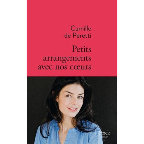 Petits Arrangements Avec Nos C Oeurs  