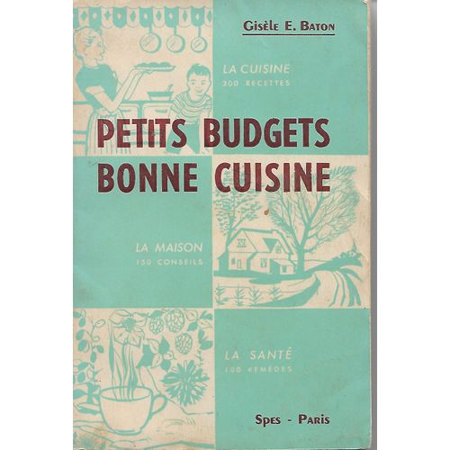 Petits Budgets Bonne Cuisine   de Gisle E Baton  Format Cartonn 