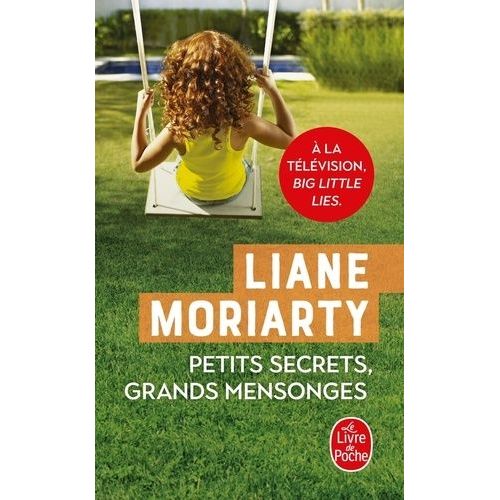 Petits Secrets, Grands Mensonges    Format Poche 