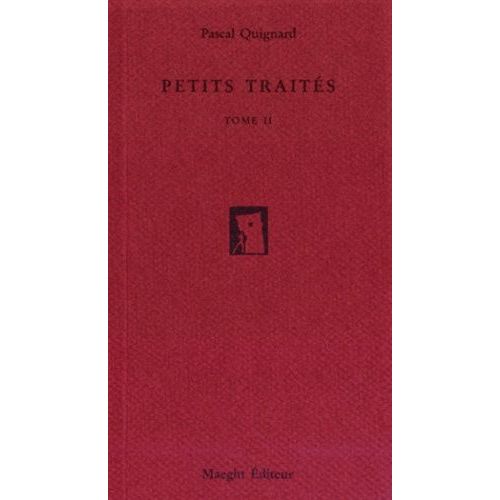 Petits Traits - Tome 2   de pascal quignard  Format Poche 