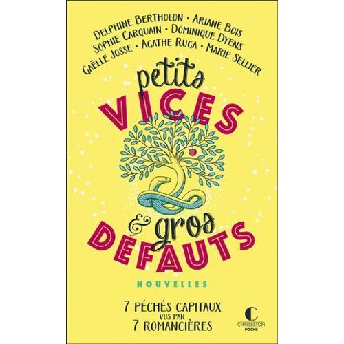 Petits Vices Et Gros Dfauts  