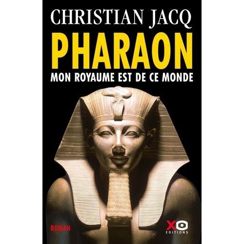 Pharaon - Mon Royaume Est De Ce Monde    Format Grand Format 