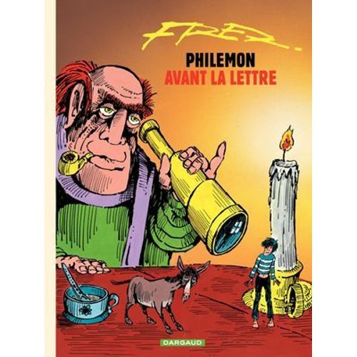 Philmon - Tome 1 - Avant La Lettre  