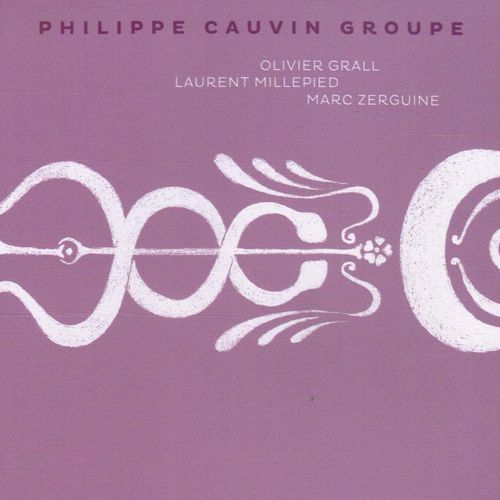 Philippe Cauvin Groupe - Philippe Cauvin Groupe