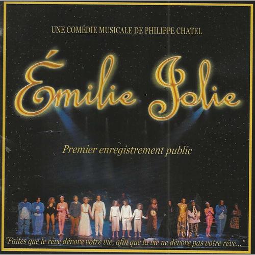 Philippe Chatel - Double Cd Album - Emilie Jolie - Premier Enregistrement Public