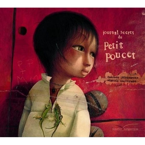 Journal Secret Du Petit Poucet   de Lechermeier Philippe  Format Album 