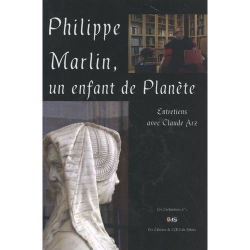 Philippe Marlin, Un Enfant De Plante    Format Beau livre 