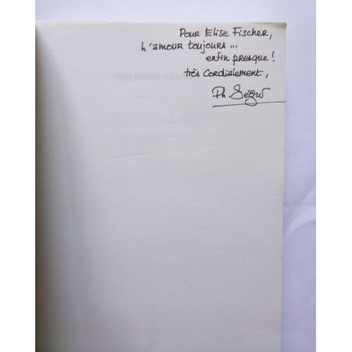 Philippe Sgur Seulement L'Amour Avec Un Envoi Autographe Sign 2006 Buchet/Chastel