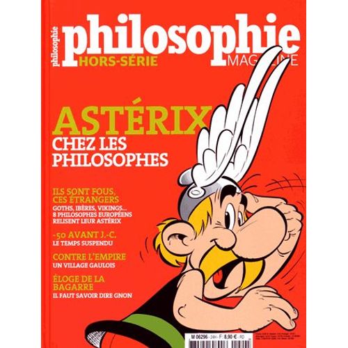 Philosophie Magazine Hors-Srie N 24 - Astrix Chez Les Philosophes