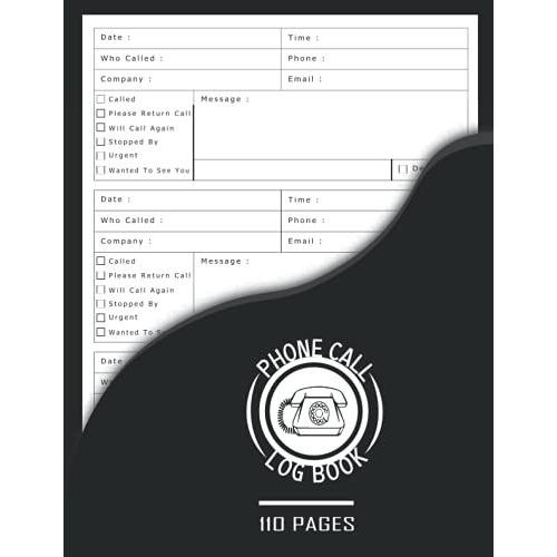 Phone Call Log Book: Simple Telephone Message Book With Space For Over 300 Logs (Inbound Outbound Call Log, Voicemail Log Book), Perfect For Home & ... Client Number Record Book Fo Business   de Oec, Design  Format Broch 