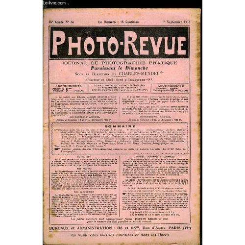 Photo-Revue N 36 - Obtention Facile Des Nuages Dans Le Paysage Par E. Pitois, Mmoires Et Communications : Quelques Effets De L Hyposulfite, Inversion Et Rapparition De L Image Latente, Variations(...)   de Collectif 