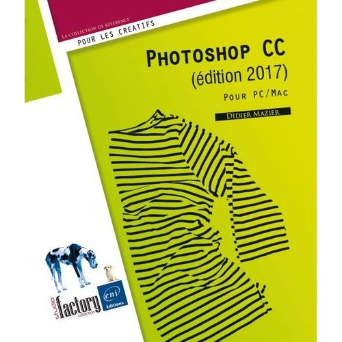 Photoshop Cc Pour Pc Et Mac   de Mazier Didier  Format Beau livre 