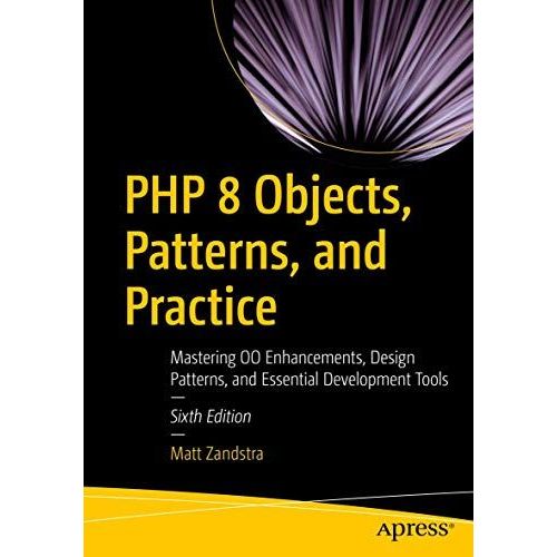 Php 8 Objects, Patterns, And Practice    Format Broch 