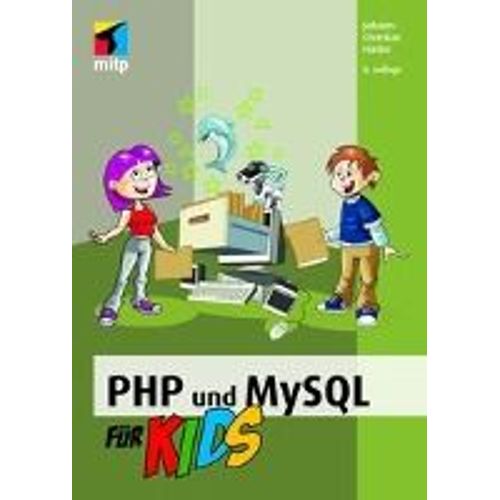 Php Und Mysql Fr Kids   de hanke johann-christian  Format Broch 