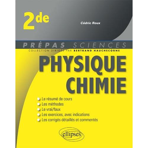 Physique-Chimie 2nd   de Roux Cdric  Format Beau livre 