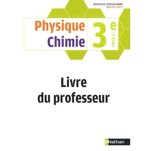 Physique Chimie 3e Cycle 4 - Livre Du Professeur   de Collectif  Format Beau livre 
