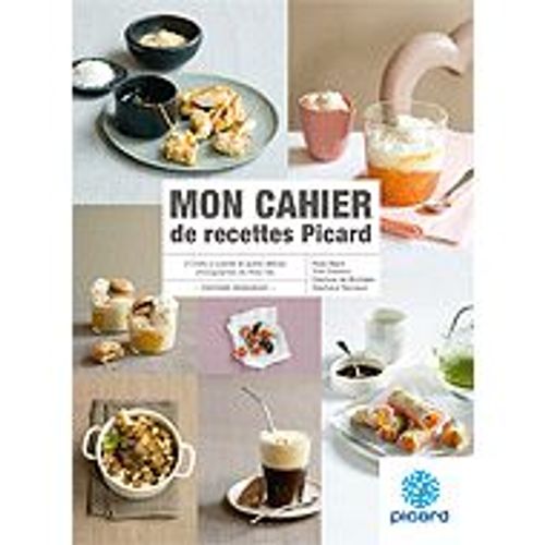 Mon Cahier De Recettes Picard   de PICARD  Format Broch 