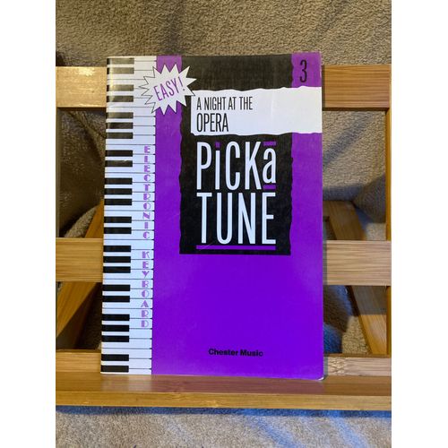 Picka Tune 3 A Night At The Opera Partition Facile Orgue lectronique Chester