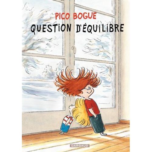 Pico Bogue - Tome 3 - Question D'quilibre  
