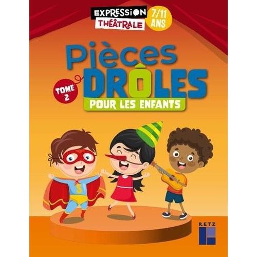 Pices Drles Pour Les Enfants - 7/11 Ans, Tome 2    Format Beau livre 