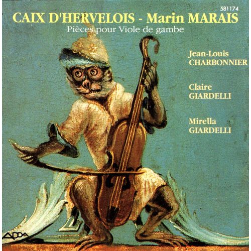 Pices Pour Viole De Gambe - Caix D'hervelois : Troisime Suite Pour La Viole Avec Basse Chiffre - Premire Suite De Pices  Deux Violes / Marin Marais : Sujet Diversifi - Louis De Caix D'hervelois