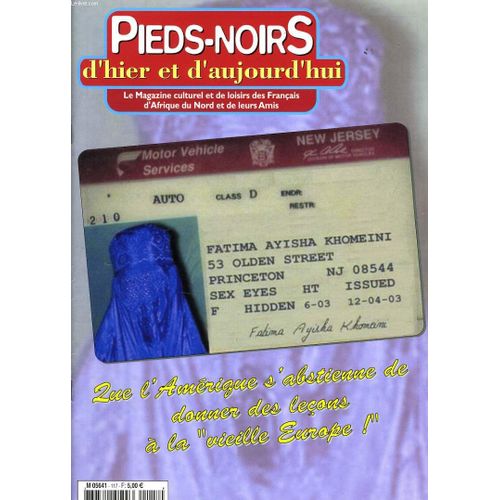 Pieds Noirs D'hier Et D'aujourd'hui N117 : Que L'amrique S'abstienne De Donner Des Leons  La Vieille Europe! de Jean Marc Lopez Rdacteur En Chef